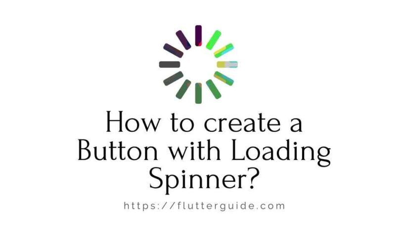 How to create a Button with Loading Spinner?